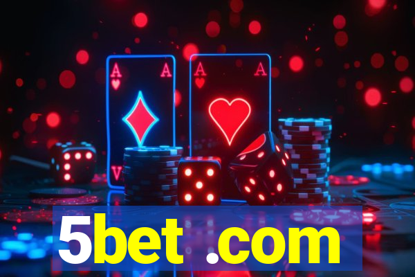 5bet .com